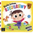 KIEDY JESTEM SZCZĘŚLIWY MALUCH NAZYWA EMOCJE