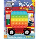 POJAZDY NA ULICY KSIĄŻECZKA SENSORYCZNA POP IT