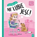 ŚWIAT MAŁEJ JULKI NIE LUBIĘ JEŚĆ WYCHOWANIE PRZEZ CZYTANIE