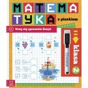 MATEMATYKA Z PISAKIEM UCZĘ SIĘ SPRAWNIE LICZYĆ KLASA 2 AKSJOMAT
