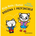 KSIĄŻECZKA KICIA KOCIA I NUNUŚ. RODZINA I PRZYJACIELE