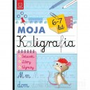 MOJA KALIGRAFIA. SZLACZKI, LITERY, WYRAZY 6-7 LAT AKSJOMAT